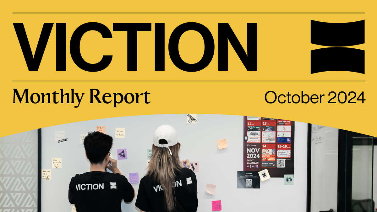 Viction October 2024 Report: Building Stronger Connections and ...