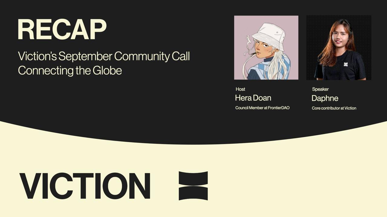 Viction’s September Community Call Recap: Connecting the Globe