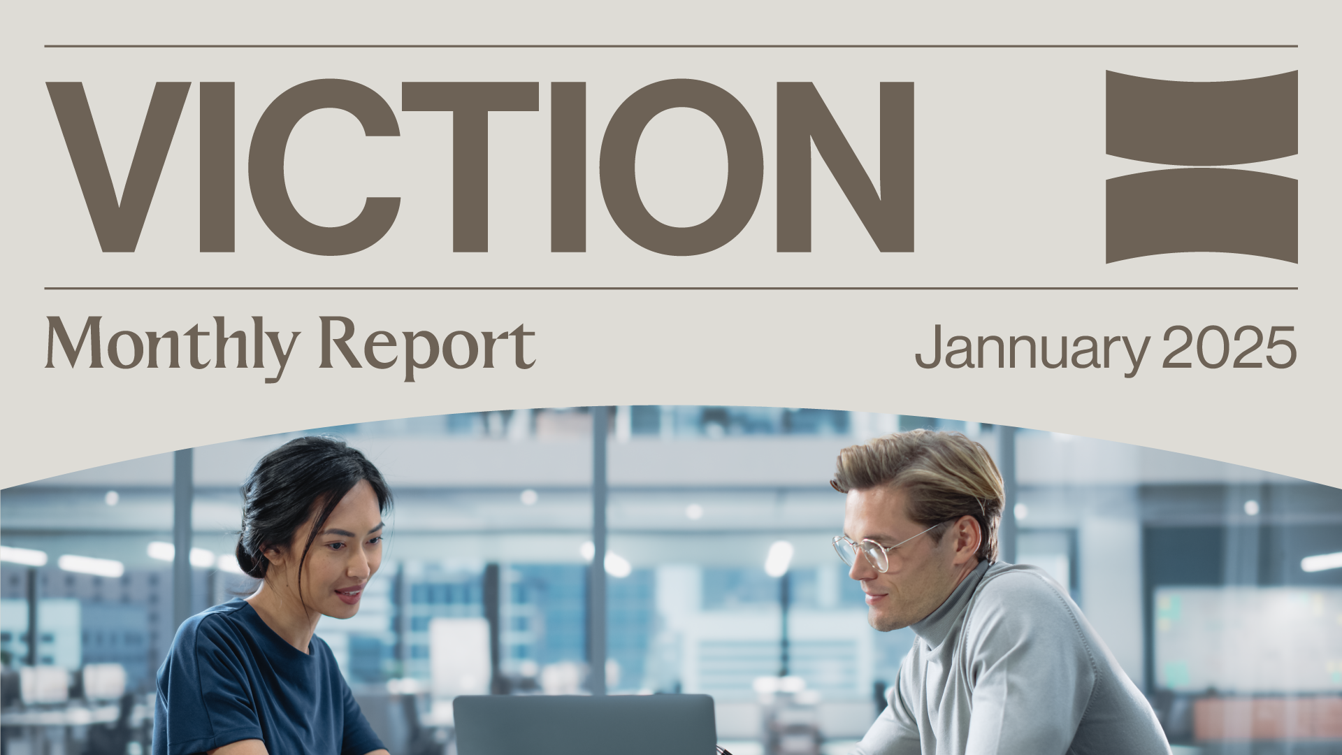 Viction January 2025 Report