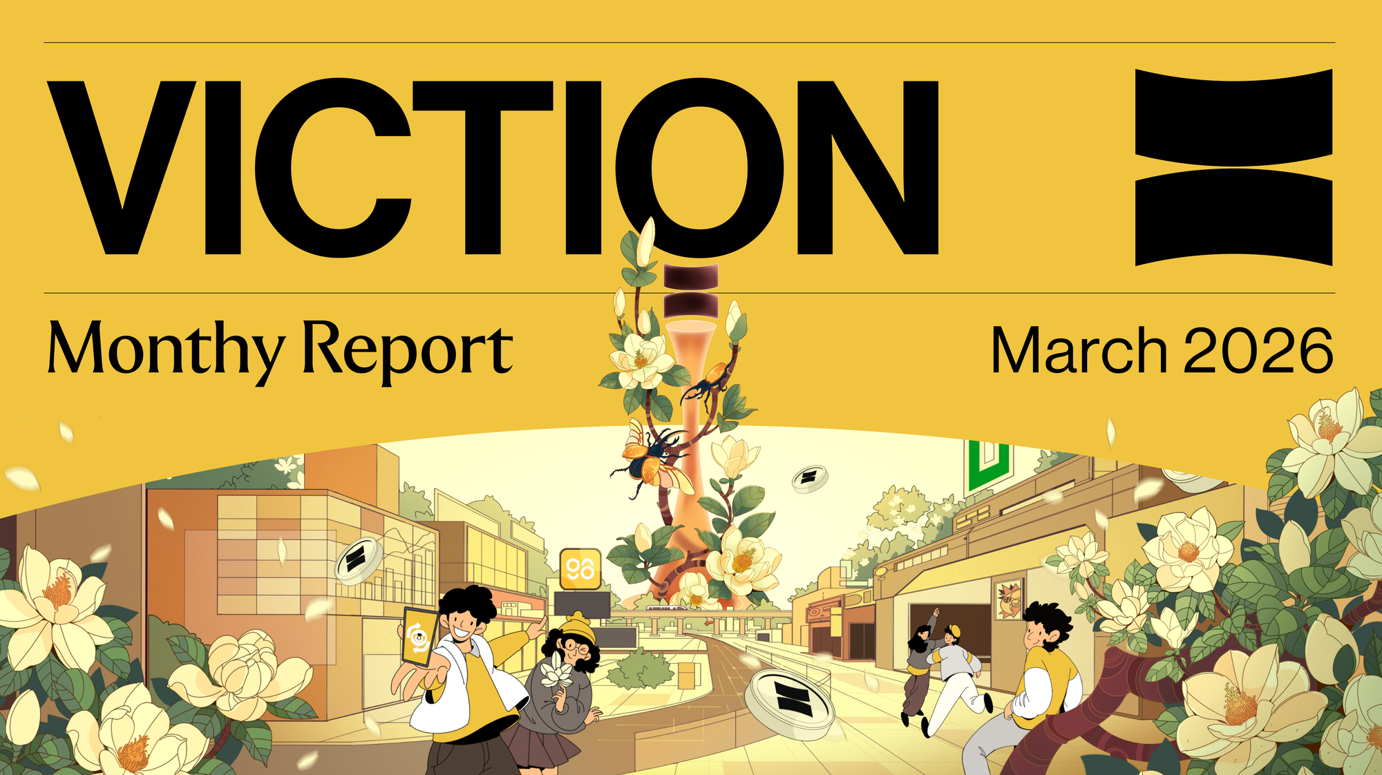 Viction March 2026 Report