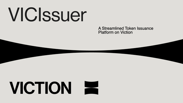 VICIssuer: A Streamlined Token Issuance Platform on Viction