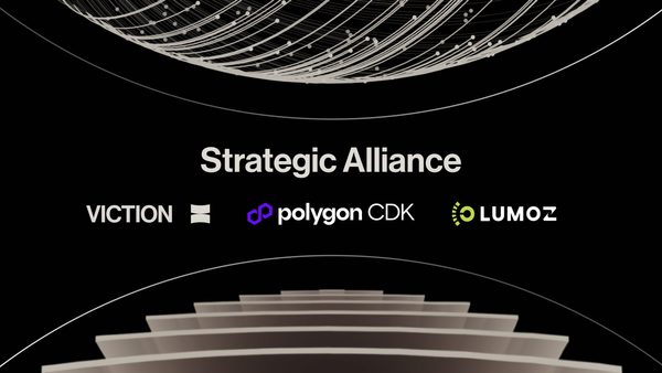 Viction collaborates with Lumoz, using Polygon CDK to accelerate the growth of AppChain in Asia