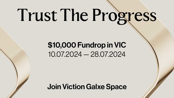 Trust The Progress - 10,000$ in VIC Up for Grabs!
