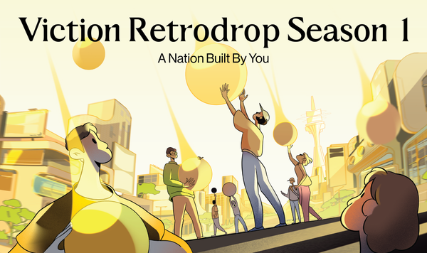 Viction Retrodrop Season 1: By The Community, For The Community